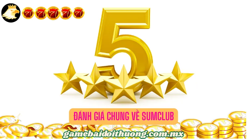 Thông tin chú ý về cổng game bài tiềm năng SUMCLUB